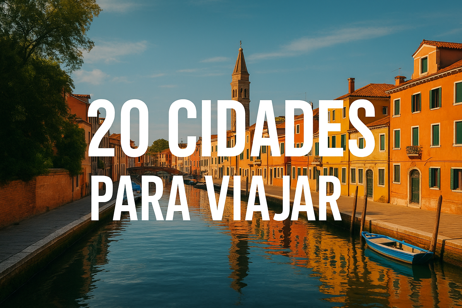 Cidades para viajar a turismo no Brasil